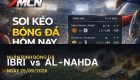 7M nhận định ibri vs AL-Nahda: Cuộc chiến quyết liệt tại Omani Federation Cup