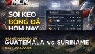 7M nhận định trận đấu giữa Guatemala và Suriname tại CONCACAF Nations League
