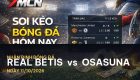 7M nhận định Real Betis vs Osasuna: Cuộc chiến quyết định tại La Liga